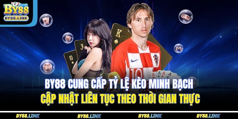 BY88 cung cấp tỷ lệ kèo minh bạch, cập nhật liên tục theo thời gian thực
