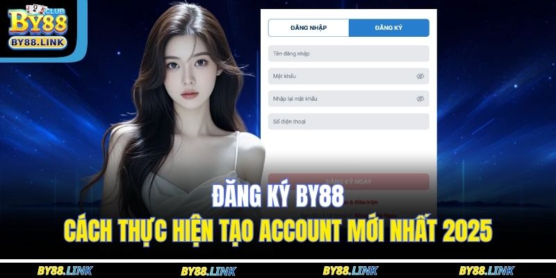 Đăng Ký BY88