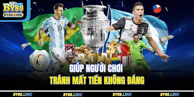 Giúp người chơi tránh mất tiền không đáng